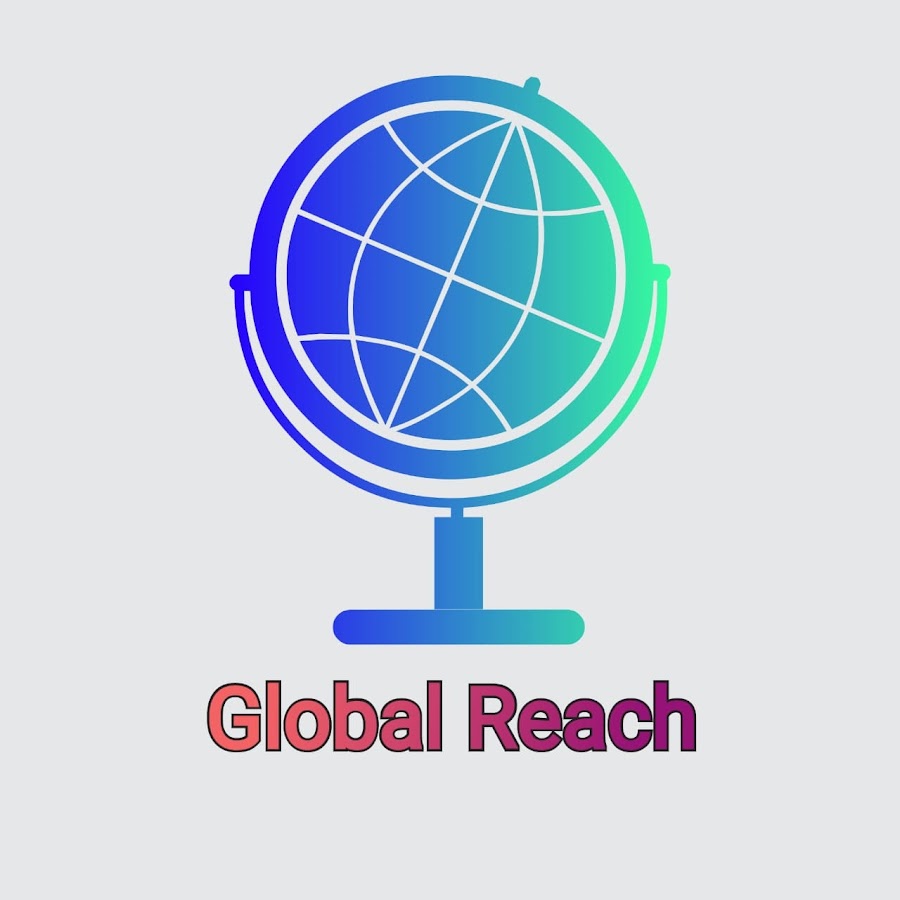 Global Reach YouTube