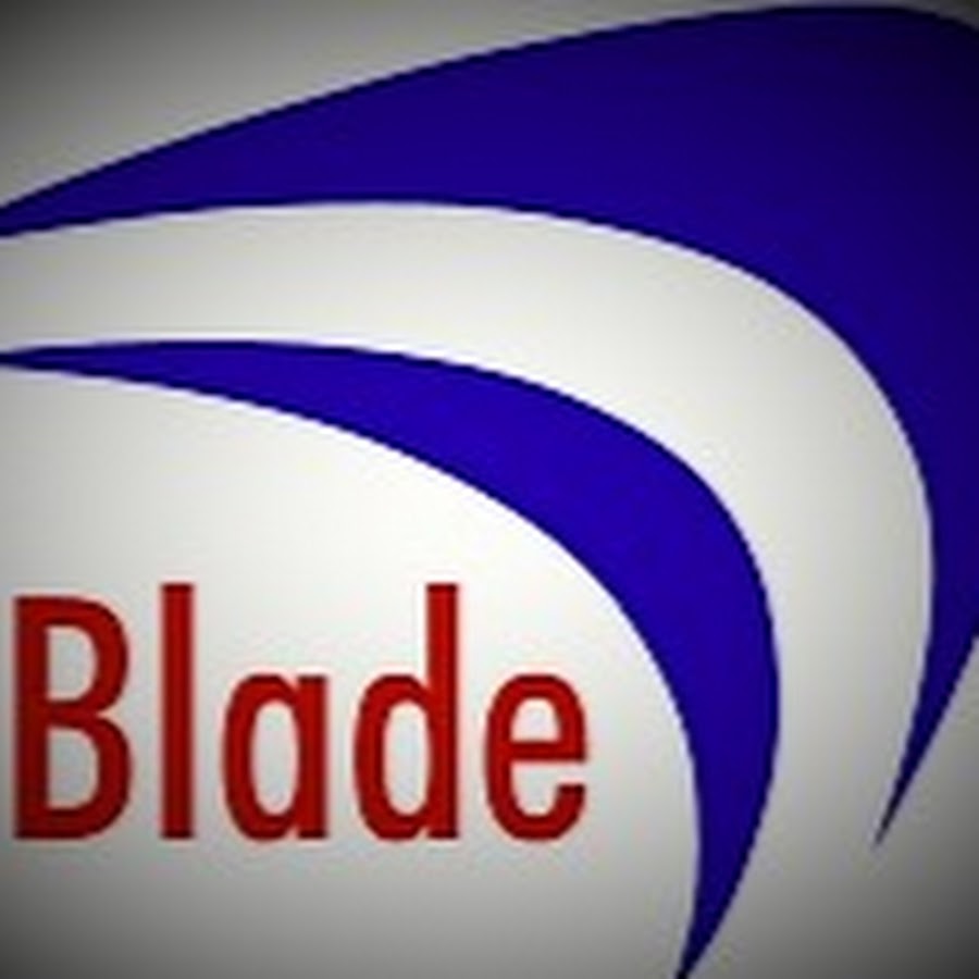 Blade YouTube