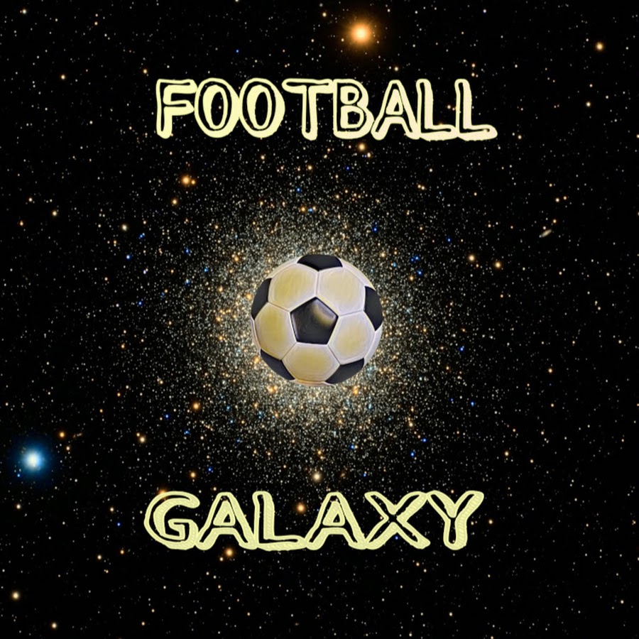 FOOTBALL GALAXY YouTube