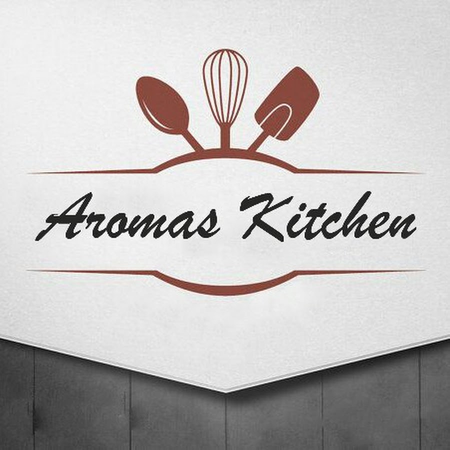aroma's kitchen YouTube
