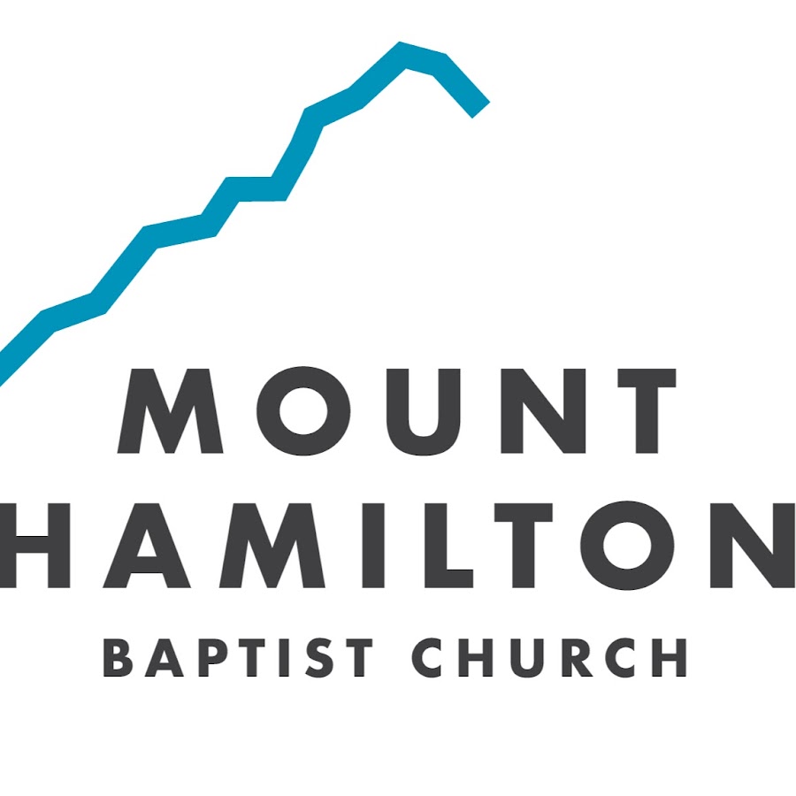 Mount Hamilton Baptist Church YouTube