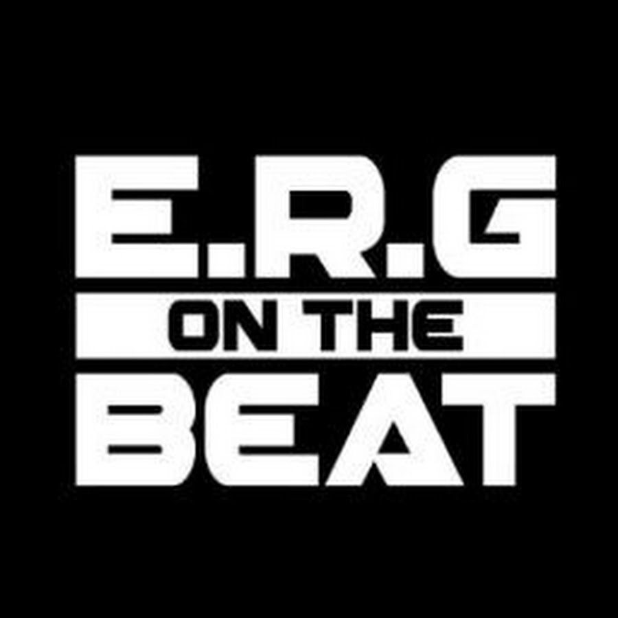E.R.G On The Beat - YouTube