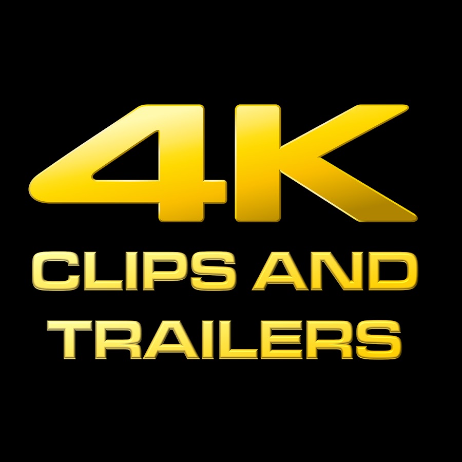 4k-clips-and-trailers-youtube