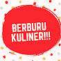 BERBURU KULINER !!!