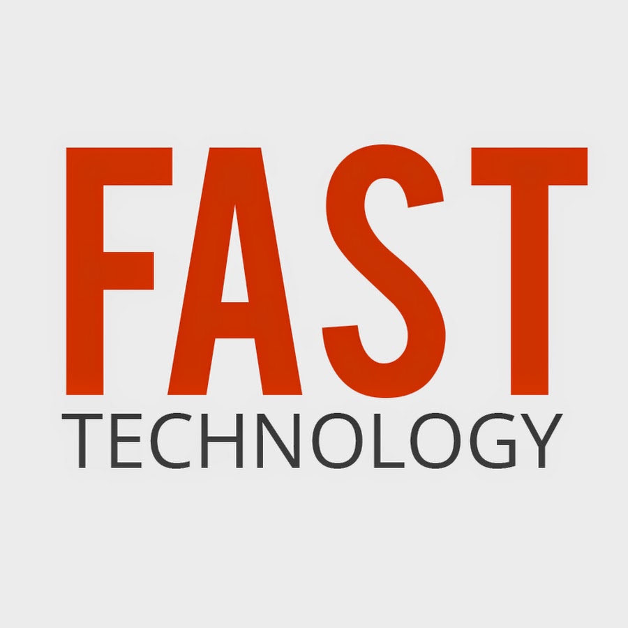 Fast Technology YouTube