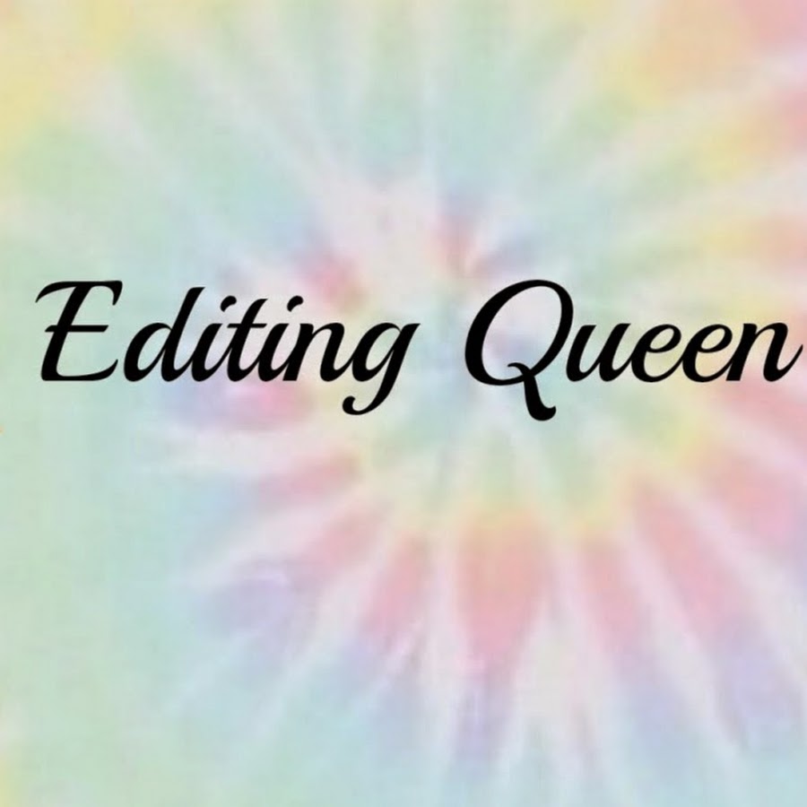 Editing Queen YouTube