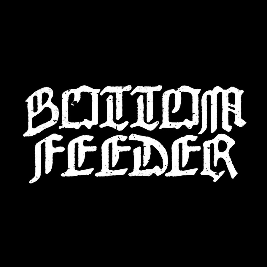 Bottom Feeder YouTube