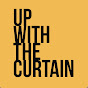 Up With The Curtain YouTube Profile Photo