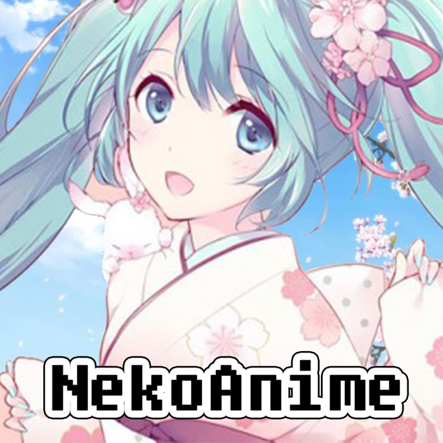 NekoAnime - YouTube