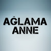 What could Ağlama Anne buy with $260 thousand?