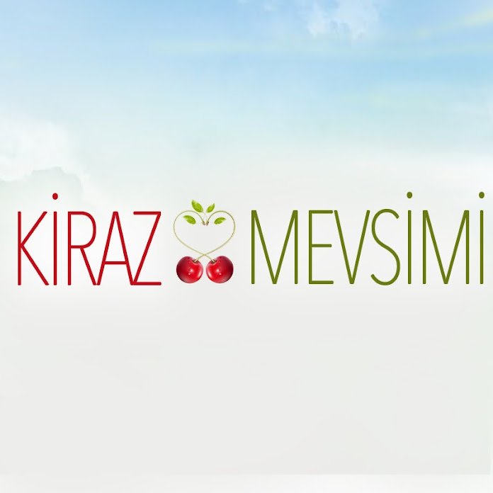 Kiraz Mevsimi Net Worth & Earnings (2024)