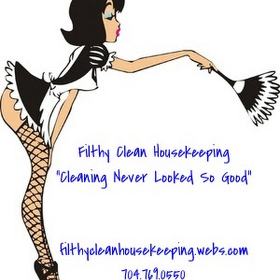 Filthy Clean Housekeeping YouTube