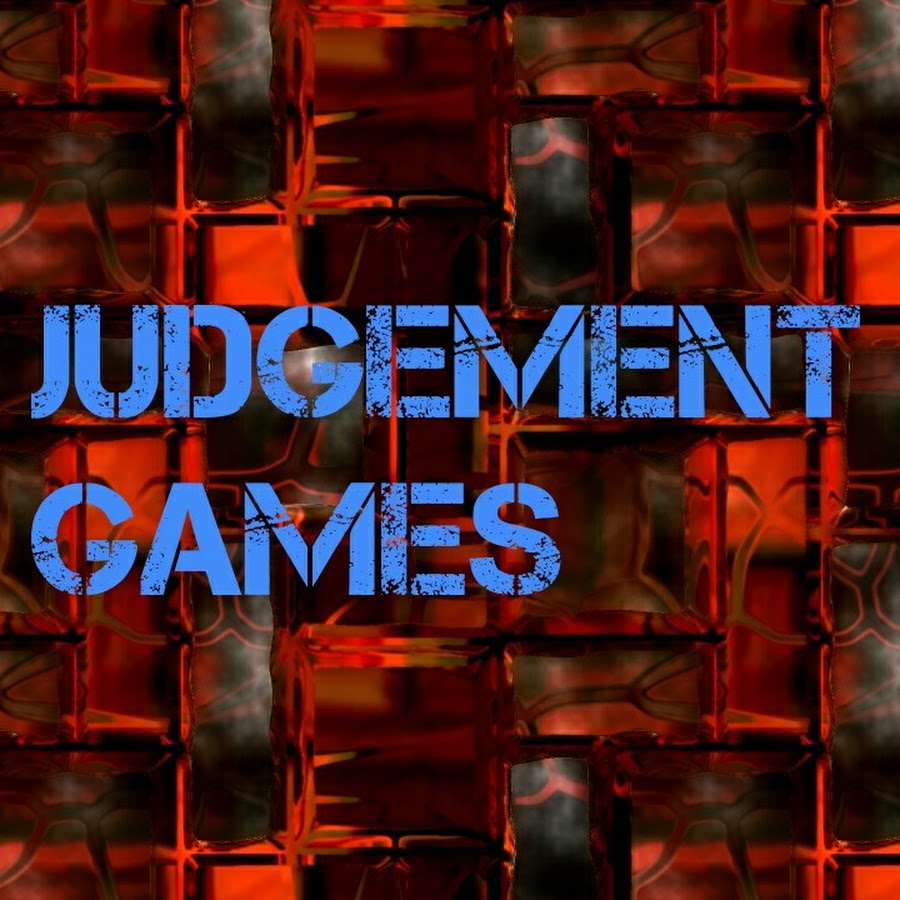 JUDGEMENT GAMES YouTube