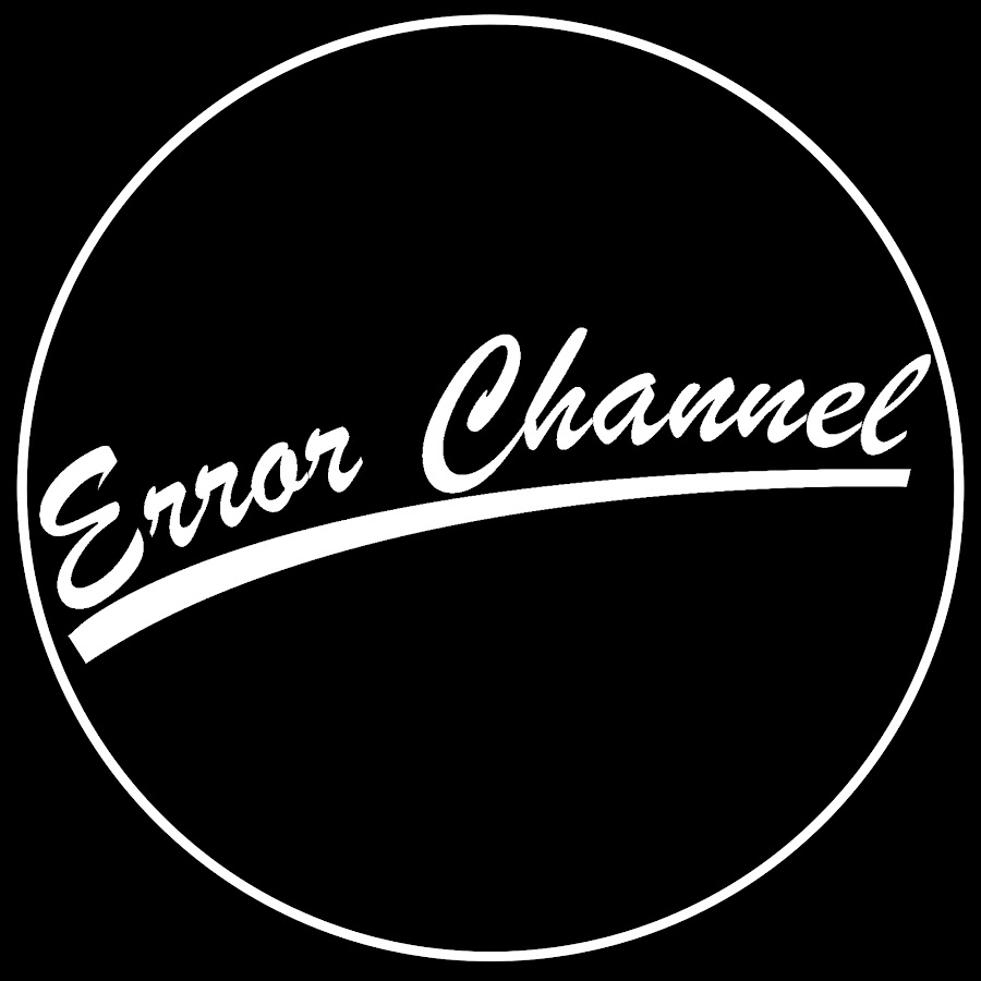 Error Channel YouTube