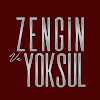 What could Zengin ve Yoksul buy with $100 thousand?