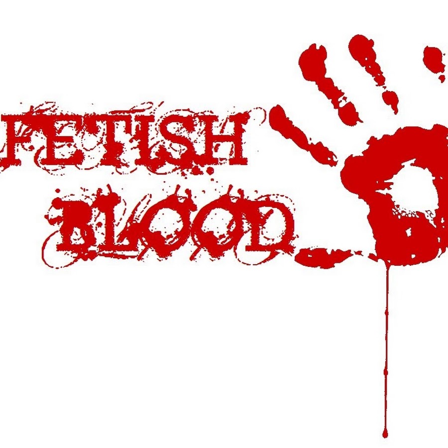Blood fetish