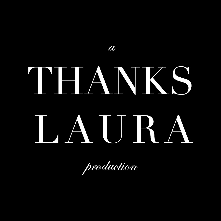 Thanks Laura YouTube