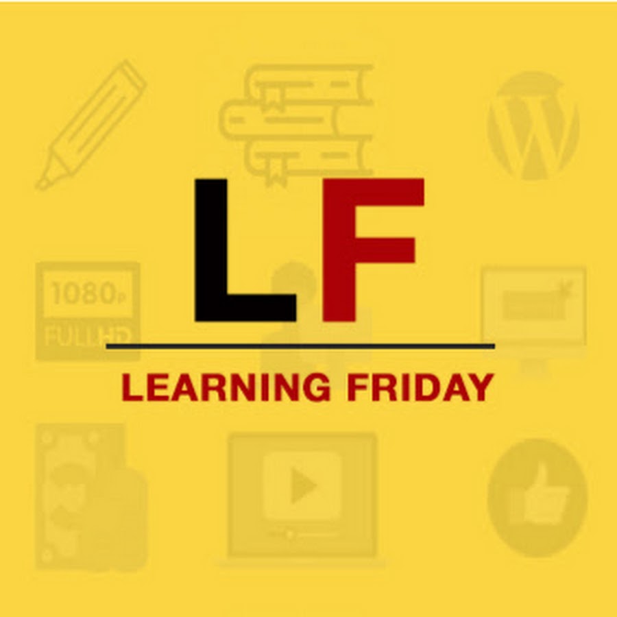 Learning Friday YouTube