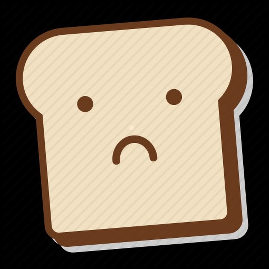 Sad Toast YouTube