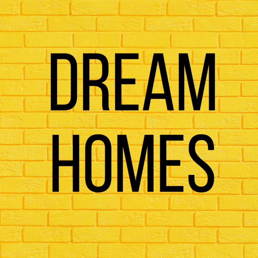Dream Homes - YouTube
