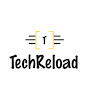 Tech Reload