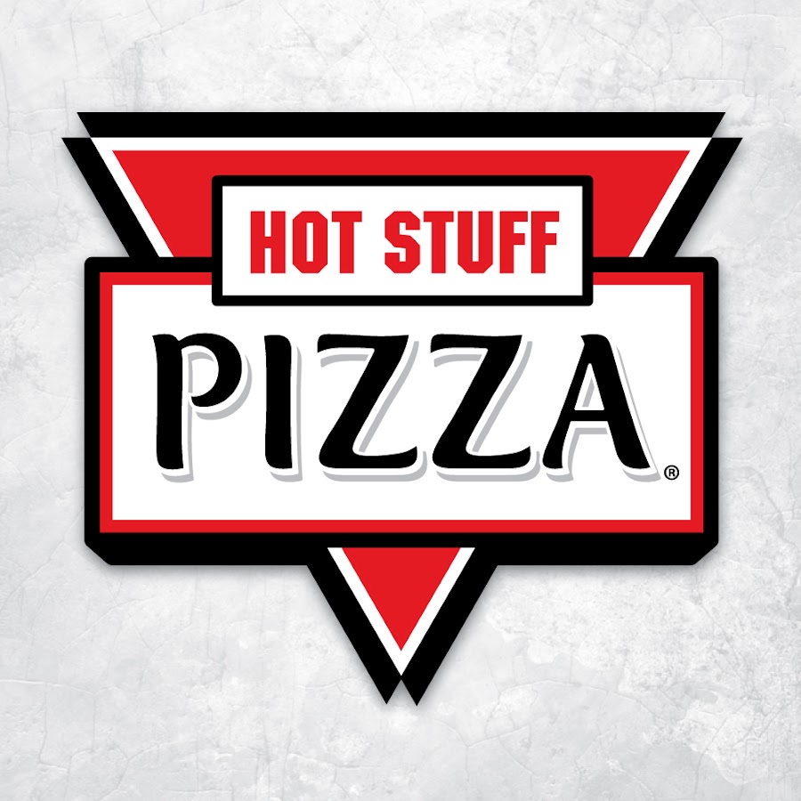 Hot Stuff Pizza. 