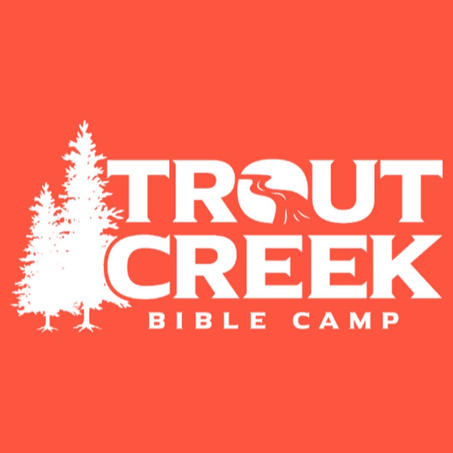 Trout Creek Bible Camp YouTube