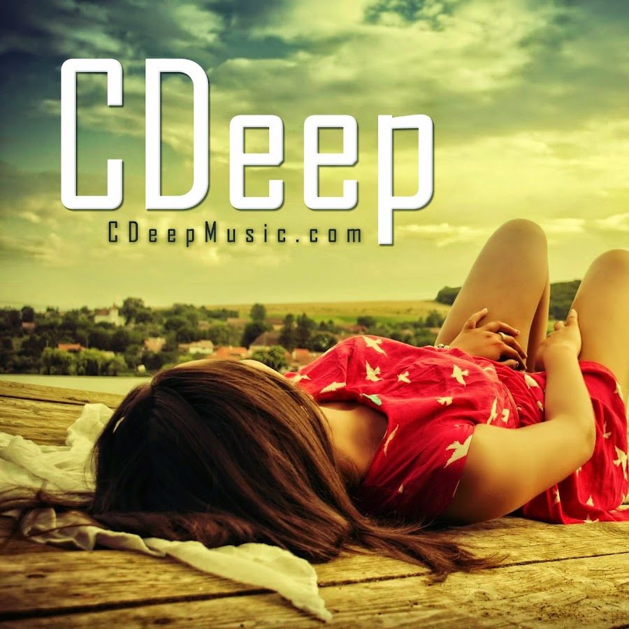 CDeepMusic.com - Deep House Music - YouTube