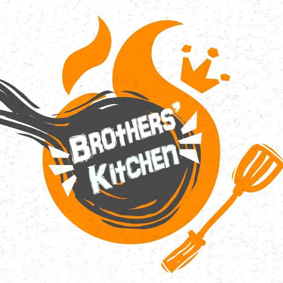 Brothers' Kitchen YouTube