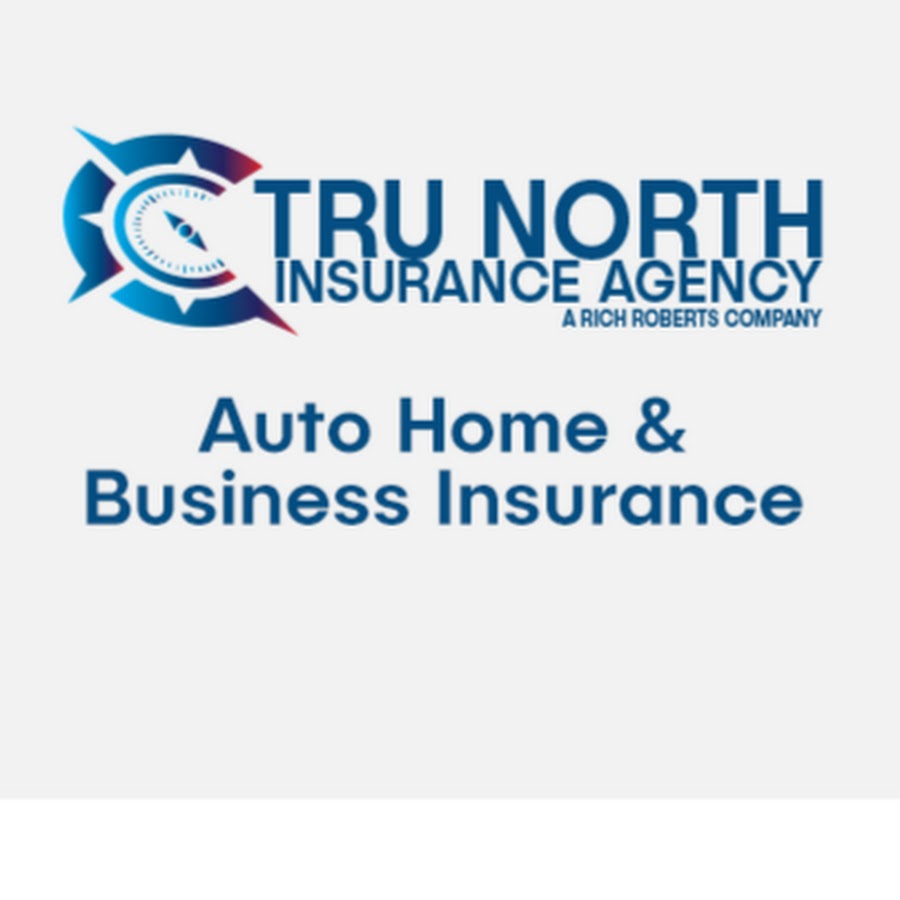 Tru North Insurance Agency YouTube