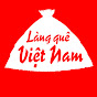 Làng Quê Việt Nam