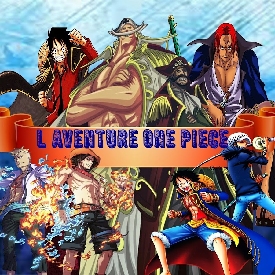 One Piece L Aventure Sans Issue L' Aventure One Piece - YouTube