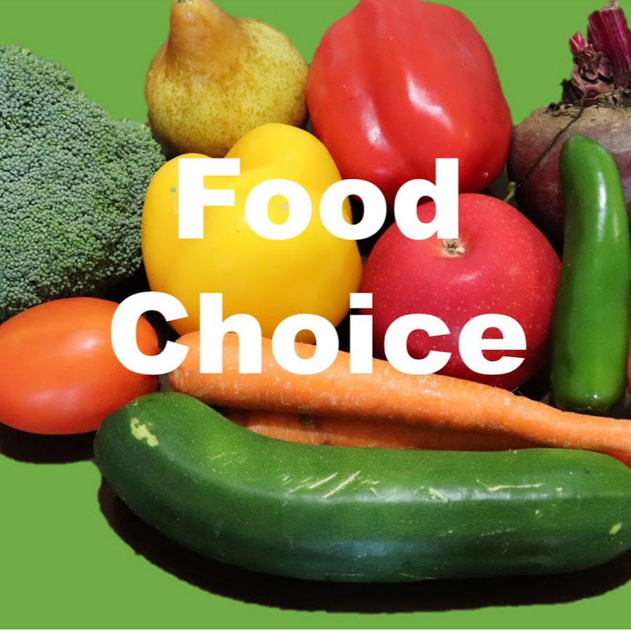 Food Choice - YouTube