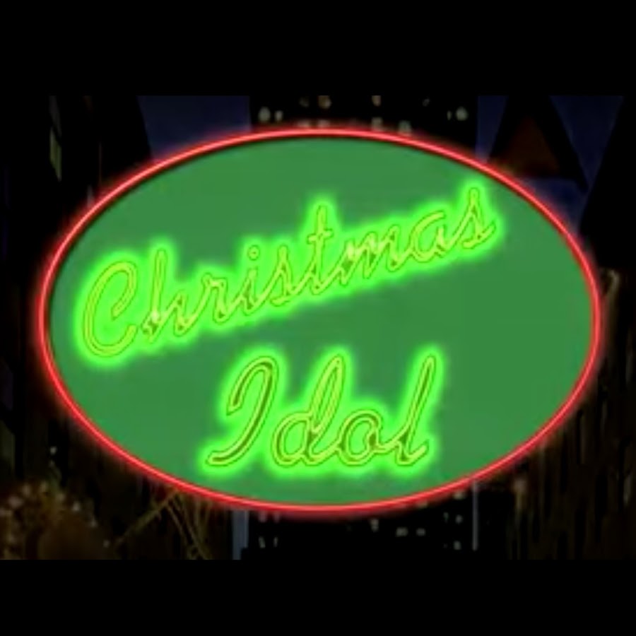 Christmas Idol YouTube