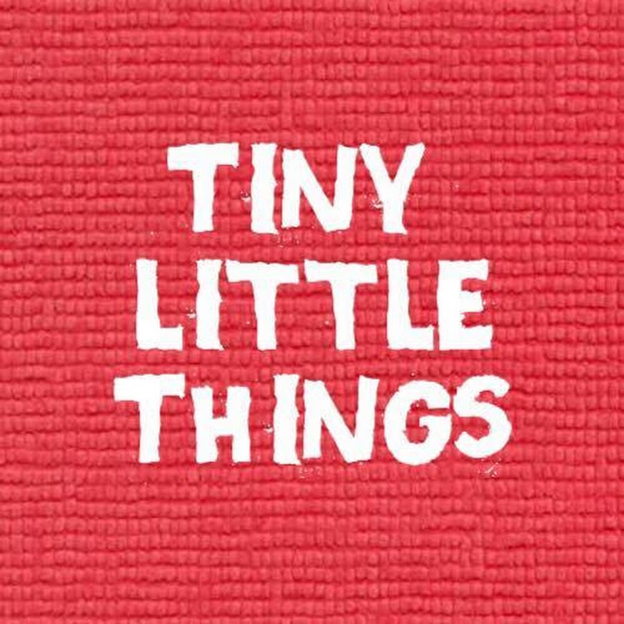 Tiny Little Things YouTube