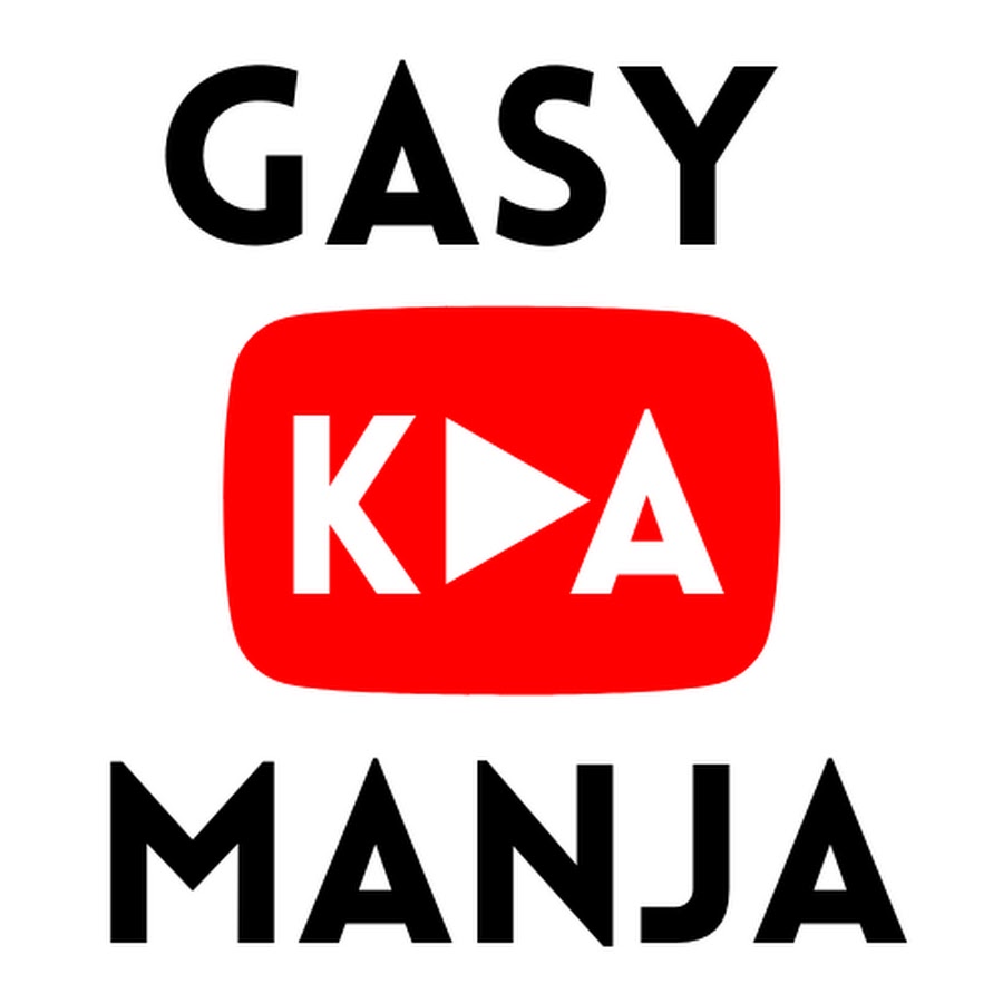 Gasy Ka Manja Youtube 