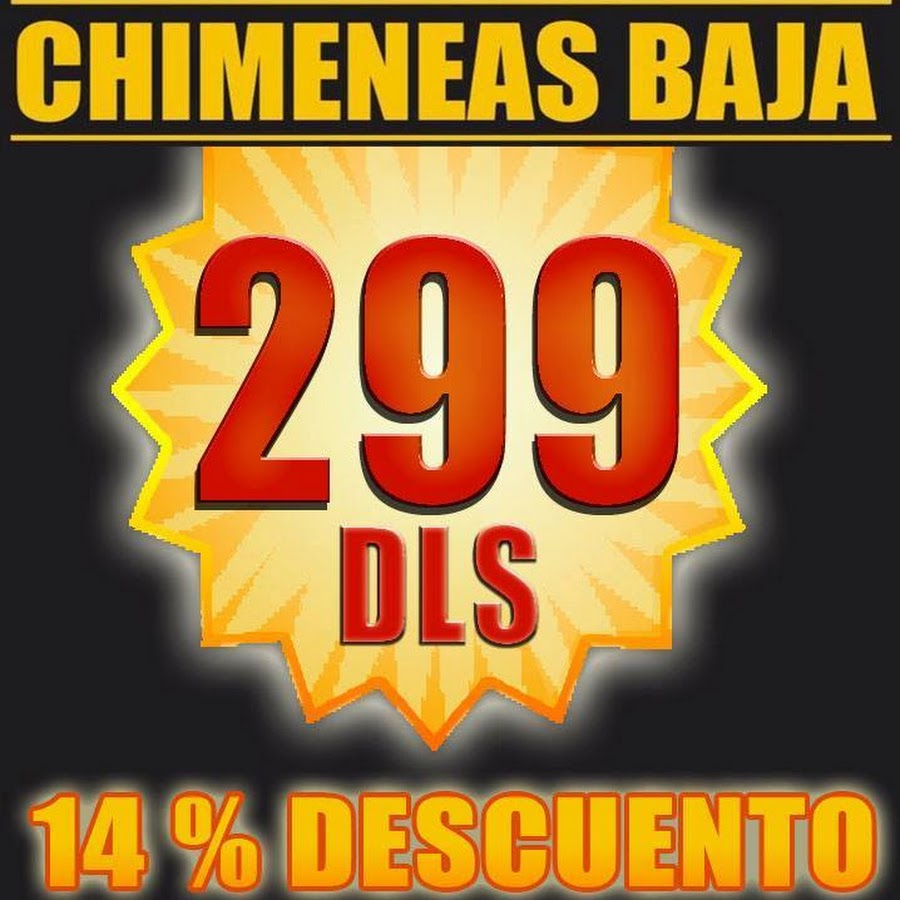 CHIMENEAS BAJA - YouTube