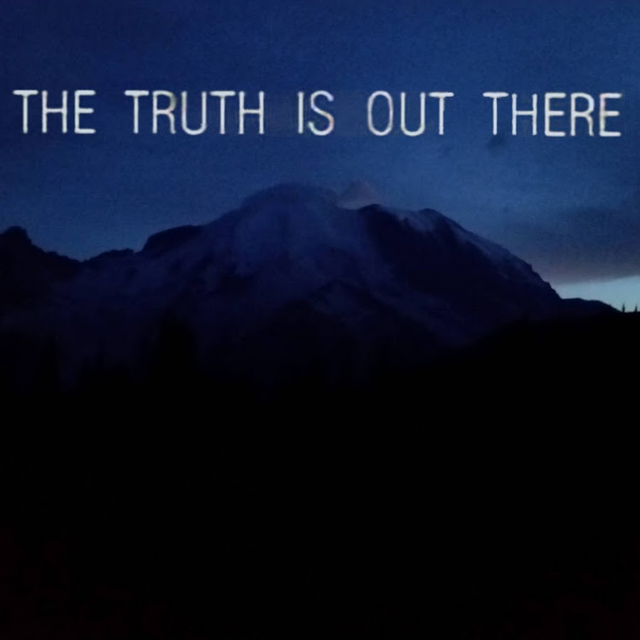 The truth is out there. The truth is out there. The truth is out there постер. What s more is out there. Истина где-то рядом секретные материалы.