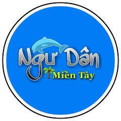 Ngư Dân Miền Tây - Bảng xếp hạng kênh Youtube