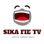 SIKA FIE TV