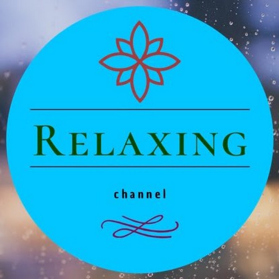relaxation channel YouTube
