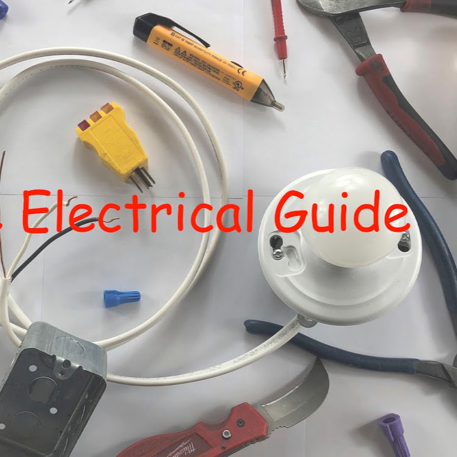 The Electrical Guide YouTube
