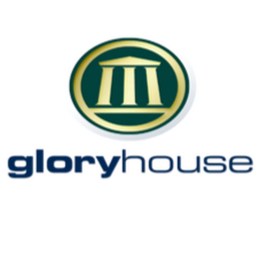 Glory House YouTube