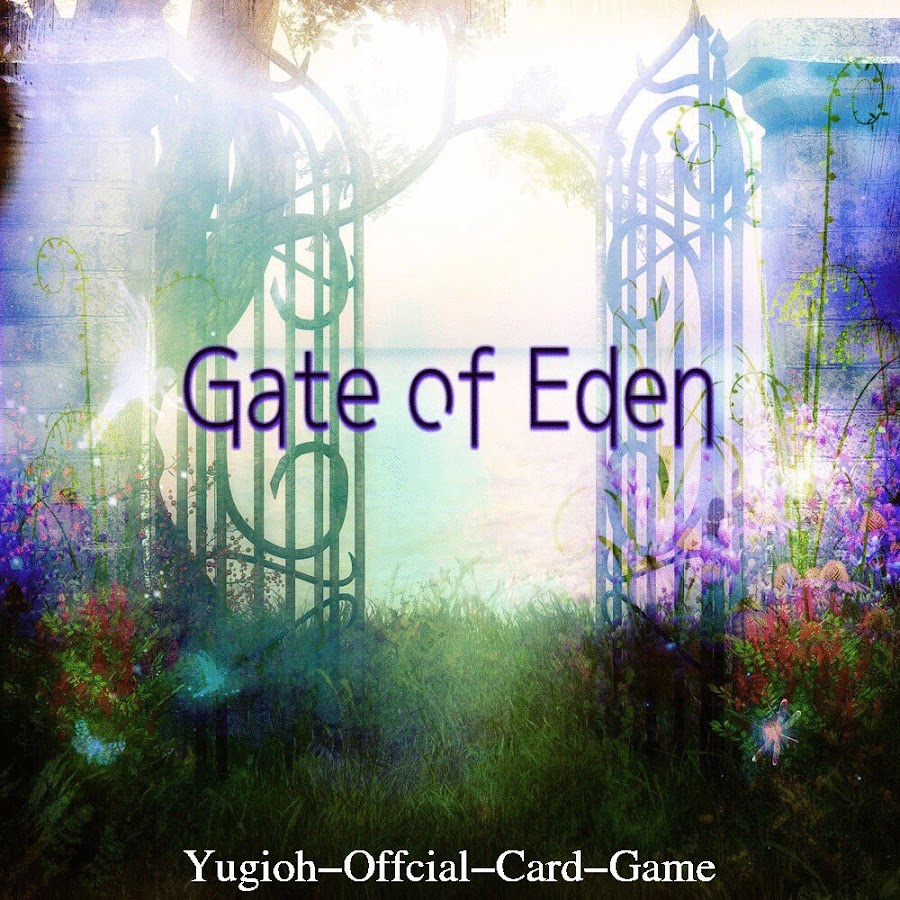 Gate of Eden 0410 YouTube