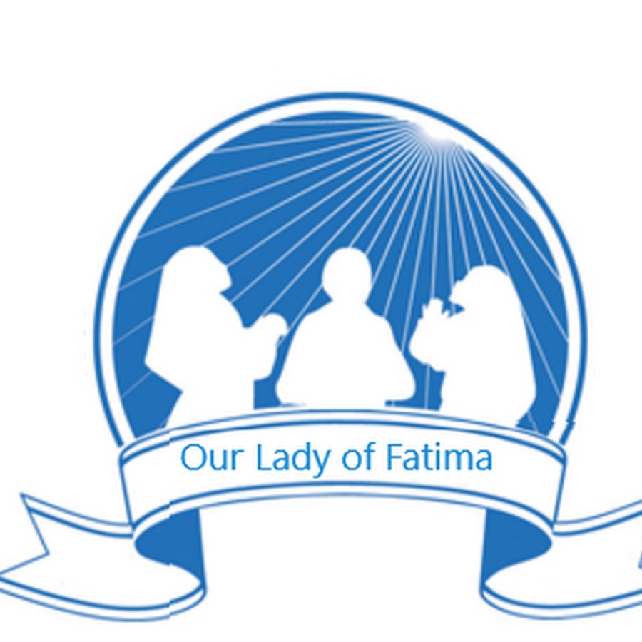 Our Lady of Fatima YouTube