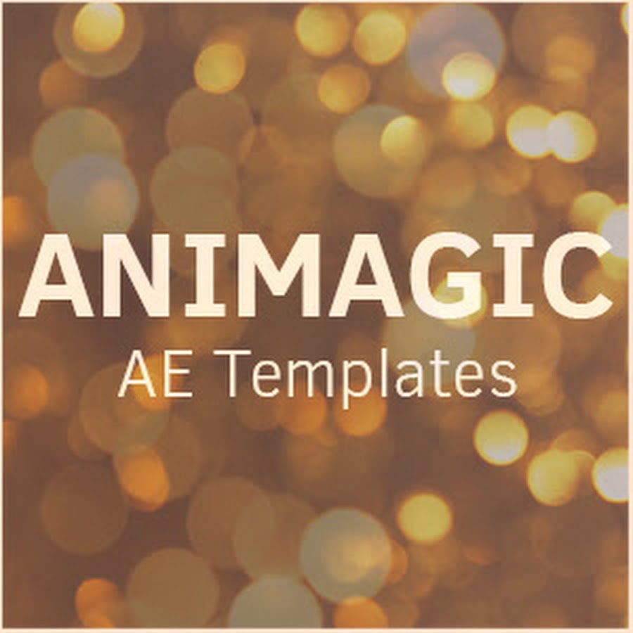  Animagic  AE Templates YouTube