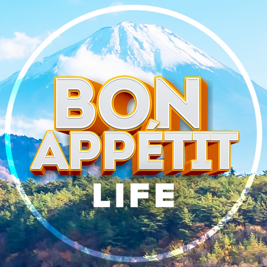 Bon appetit life. Бон аппетит канал. Канал Бон аппетит лайф. Bon Appetit Life Мурад. Бон аппетит лайф канал на ютубе.