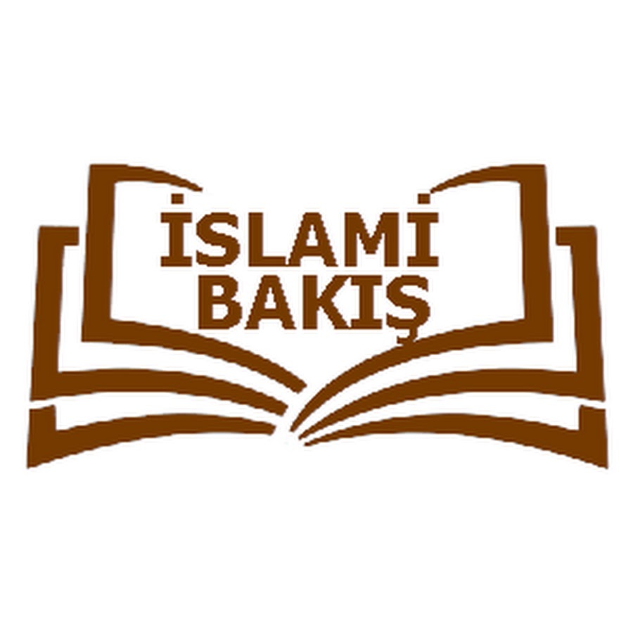 İSLAMİ BAKIŞ YouTube