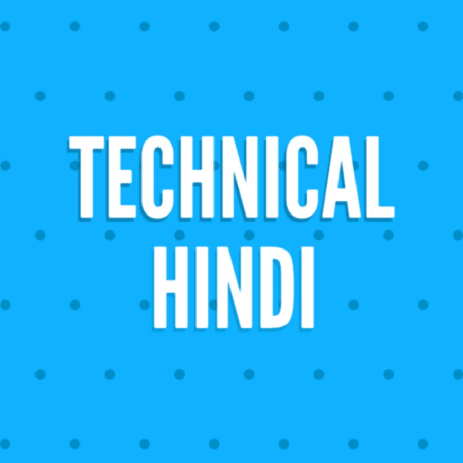 Technical Hindi YouTube