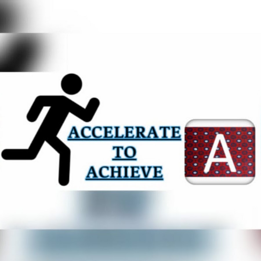 Accelerate to achieve - YouTube